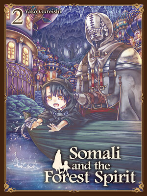 cover image of Somali and the Forest Spirit, Volume 1